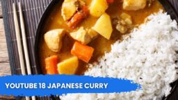 YouTube 18 Japanese Curry